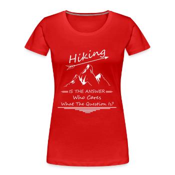 Nouveau cadeau pour la randonnée dans les montagnes des sports de montagne - T-shirt bio Premium Femme - rouge - Devant - Mia (176cm)