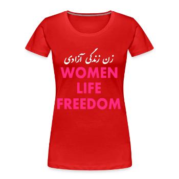 Women life freedom - T-shirt bio Premium Femme - rouge - Devant - Mia (176cm)