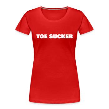 toe sucker - Frauen Premium Bio T-Shirt - Rot - Vorne - Mia (176cm)