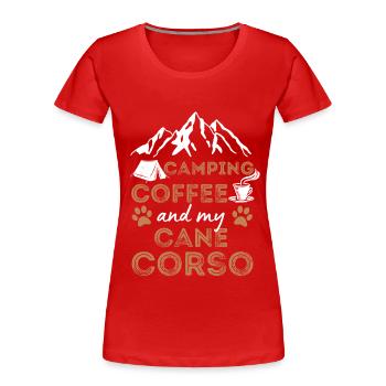 Cane Corso Café Camping Dog Cafe - T-shirt bio Premium Femme - rouge - Devant - Mia (176cm)