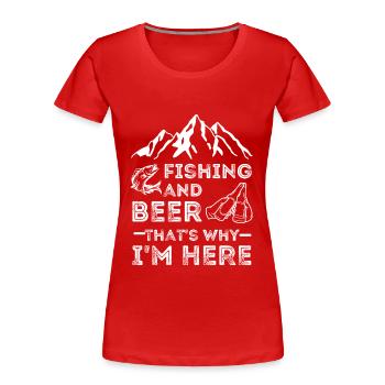 amateurs de pêche, de pêche et de bière - T-shirt bio Premium Femme - rouge - Devant - Mia (176cm)