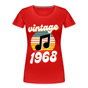 né 1968 millésime 68 idée cadeau anniversaire - T-shirt bio Premium Femme - rouge - Devant - Mia (176cm)