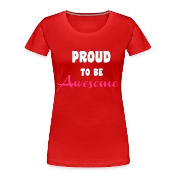 Awesome - Frauen Premium Bio T-Shirt - Rot - Vorne - Mia (176cm)