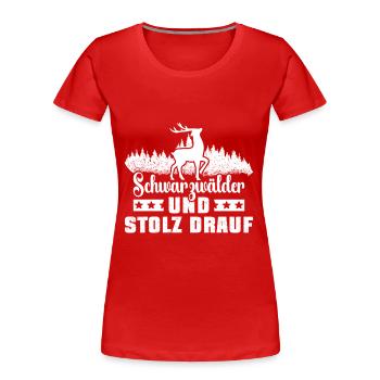 Stolzer Schwarzwälder Schwarzwald - Frauen Premium Bio T-Shirt - Rot - Vorne - Mia (176cm)