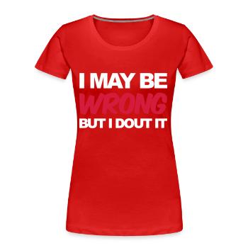 Funny - Frauen Premium Bio T-Shirt - Rot - Vorne - Mia (176cm)