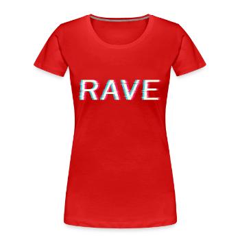 Techno Rave Electro Music Trance House Festival - Women's Premium Organic T-Shirt - red - Front - Mia (176cm)