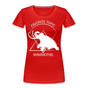 Drôle de mammouth Âge de pierre Conception de l’âge de glace Préhistorique - T-shirt bio Premium Femme - rouge - Devant - Mia (176cm)
