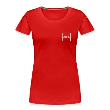 REIN IN DIE FUTTERLUKE - Frauen Premium Bio T-Shirt - Rot - Vorne - Mia (176cm)