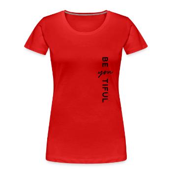 Be yourself! - Women's Premium Organic T-Shirt - red - Front - Mia (176cm)