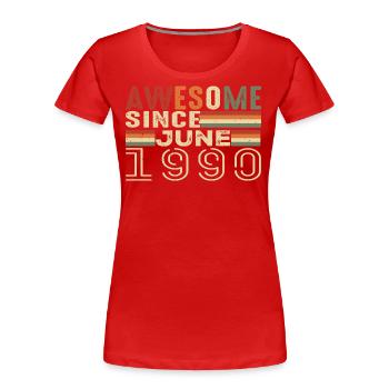 Juin 1990 Original 1990 Jubilé 1990 Juin 1990 - T-shirt bio Premium Femme - rouge - Devant - Mia (176cm)