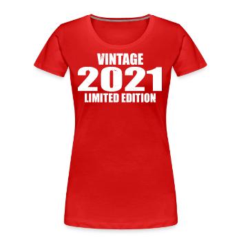 Millésime 2021 Anniversaire 2021 Rétro 2021 - T-shirt bio Premium Femme - rouge - Devant - Mia (176cm)