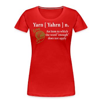Garn Substantiv Definition Lustig Stricken häkeln stricken - Frauen Premium Bio T-Shirt - Rot - Vorne - Mia (176cm)