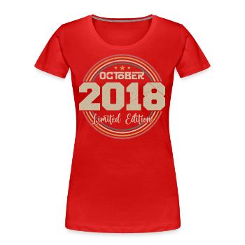 Geboren im Oktober 2018 Retro Geburtstag Oktober 2018 - Frauen Premium Bio T-Shirt - Rot - Vorne - Mia (176cm)