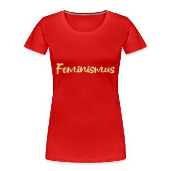 Féminisme Dicton Cadeau Vintage Émancipation - T-shirt bio Premium Femme - rouge - Devant - Mia (176cm)