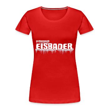 Eisbader cooler Winterschwimmer im Frost - Frauen Premium Bio T-Shirt - Rot - Vorne - Mia (176cm)