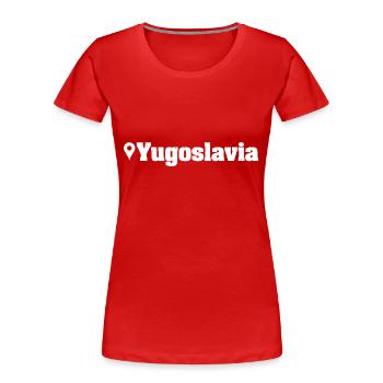 Jugoslavija Yugoslavia Jugo Tito SFRJ Jugoslawien - Women's Premium Organic T-Shirt - red - Front - Mia (176cm)