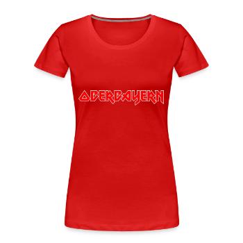 Modisches Heimat OBERBAYERN Metal-Design - Frauen Premium Bio T-Shirt - Rot - Vorne - Mia (176cm)