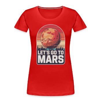 Mars Planet Planeten Sonnensystem - Frauen Premium Bio T-Shirt - Rot - Vorne - Mia (176cm)
