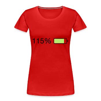 Fullenergy 115% Ladebalken - Frauen Premium Bio T-Shirt - Rot - Vorne - Mia (176cm)