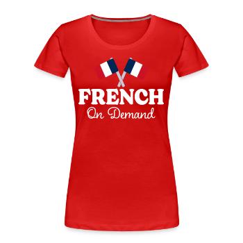 French on request French interpreter - Women's Premium Organic T-Shirt - red - Front - Mia (176cm)