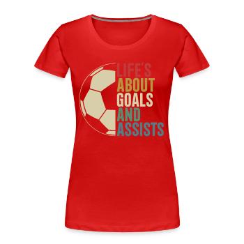 Life's About Goals And Assists Retro Fußball - Frauen Premium Bio T-Shirt - Rot - Vorne - Mia (176cm)