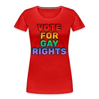 Wählt für die Rechte von Homosexuellen - Frauen Premium Bio T-Shirt - Rot - Vorne - Mia (176cm)