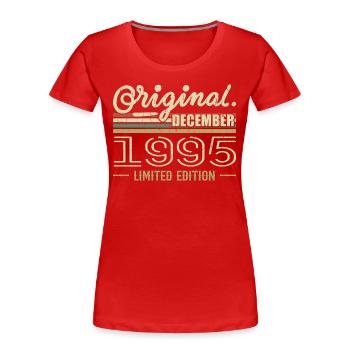 December 1995 Birthday December 1995 December - Women's Premium Organic T-Shirt - red - Front - Mia (176cm)