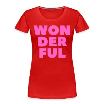 Wonderful-Wunderbar - Women's Premium Organic T-Shirt - red - Front - Mia (176cm)