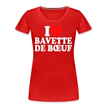 Boucher I Love Bavette De Boeuf - T-shirt bio Premium Femme - rouge - Devant - Mia (176cm)