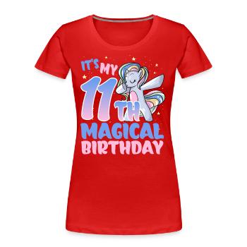 C’est mon 11ème anniversaire magique - T-shirt bio Premium Femme - rouge - Devant - Mia (176cm)