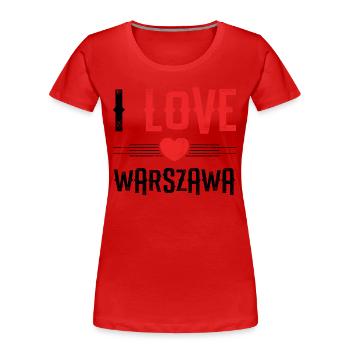 I Love Warschau - Frauen Premium Bio T-Shirt - Rot - Vorne - Mia (176cm)
