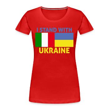 are at the side of the Ukrainian -flag of Italy - Women's Premium Organic T-Shirt - red - Front - Mia (176cm)