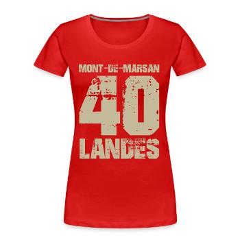France Aquitaine Landes 40 Mont de Marsan - T-shirt bio Premium Femme - rouge - Devant - Mia (176cm)