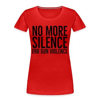 Kein Schweigen mehr, Waffengewalt beenden - Frauen Premium Bio T-Shirt - Rot - Vorne - Mia (176cm)