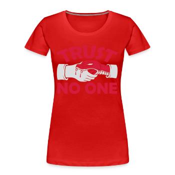 ne faites confiance à personne pour ne citer - T-shirt bio Premium Femme - rouge - Devant - Mia (176cm)