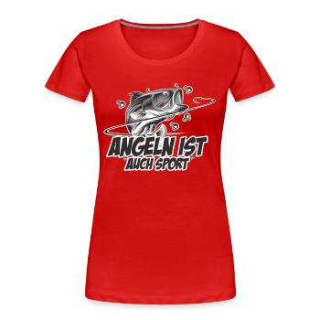 Angeln ist auch Sport - Frauen Premium Bio T-Shirt - Rot - Vorne - Mia (176cm)