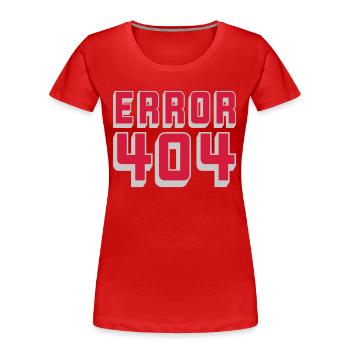 Verbindung Problem Error 404 - Frauen Premium Bio T-Shirt - Rot - Vorne - Mia (176cm)