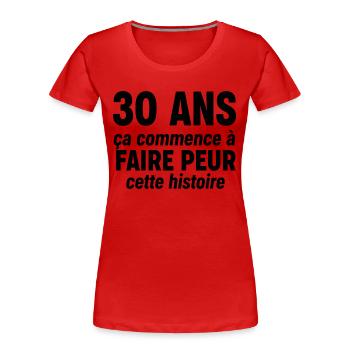 30 ans - T-shirt bio Premium Femme - rouge - Devant - Mia (176cm)