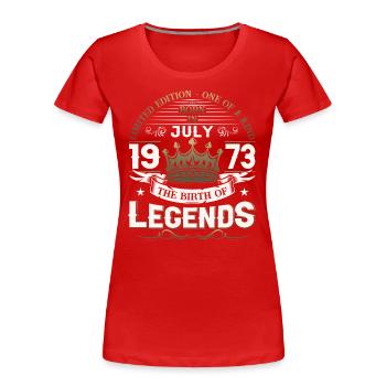 50th Birthday Man July Vintage 1973 Legendary - Women's Premium Organic T-Shirt - red - Front - Mia (176cm)