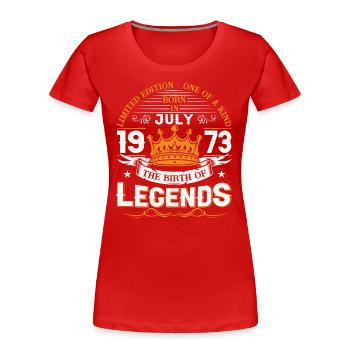 50th Birthday Man July Vintage 1973 Legendary - Women's Premium Organic T-Shirt - red - Front - Mia (176cm)