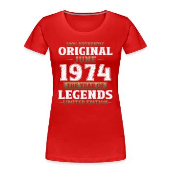 Original Juin 1974 Millésime 1974 Anniversaire 1974 - T-shirt bio Premium Femme - rouge - Devant - Mia (176cm)