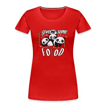 Nourriture - Pandas - T-shirt bio Premium Femme - rouge - Devant - Mia (176cm)