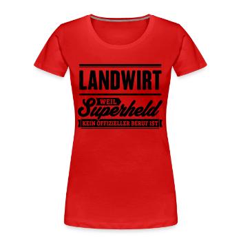 Superheld Landwirt - Frauen Premium Bio T-Shirt - Rot - Vorne - Mia (176cm)