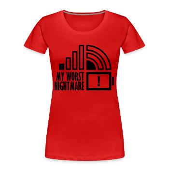 Knapp my worst nightmare - Frauen Premium Bio T-Shirt - Rot - Vorne - Mia (176cm)
