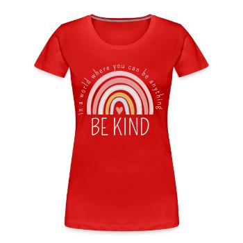 BE KIND - Women's Premium Organic T-Shirt - red - Front - Mia (176cm)