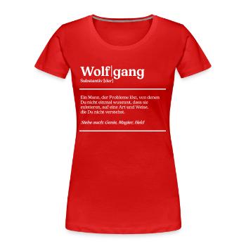 Wolfgang Definition Design für stolze Wolfgangs - Frauen Premium Bio T-Shirt - Rot - Vorne - Mia (176cm)