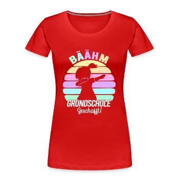 Grundschule Geschafft 2026 Grundschule Abschied - Frauen Premium Bio T-Shirt - Rot - Vorne - Mia (176cm)