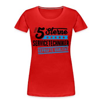 5Sterne Servicetechniker - Frauen Premium Bio T-Shirt - Rot - Vorne - Mia (176cm)