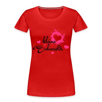 Kleine Schwester - Bestes Geburtstagsgeschenk - T-shirt bio Premium Femme - rouge - Devant - Mia (176cm)