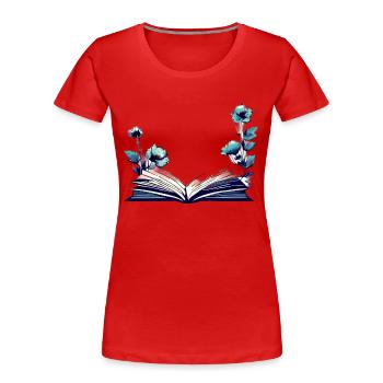 Livre Cadeau Amoureux Lecture Livres Lecteurs - T-shirt bio Premium Femme - rouge - Devant - Mia (176cm)